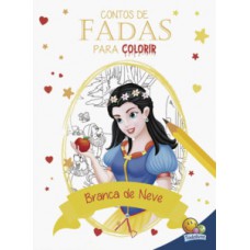 CONTOS DE FADAS PARA COLORIR - BRANCA DE NEVE