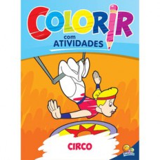 Colorir com Atividades: Circo
