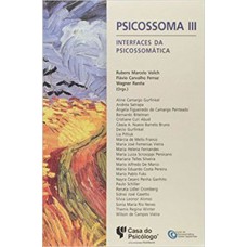 PSICOSSOMA III - INTERFACES DA PSICOSSO