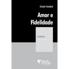 AMOR E FIDELIDADE