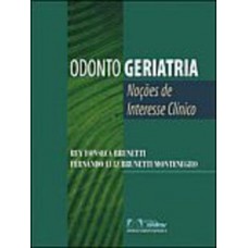 Odonto Geriatria Nocoes De Interesse Cl.