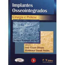 Implantes Osseointegrados: Cirurgia e Prótese