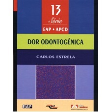 Dor Odontogênica: Volume 13