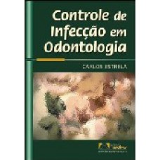 Controle De Infeccao Em Odontologia