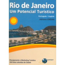 RIO DE JANEIRO: UM POTENCIAL TURÍSTICO - PORTUGUÊS/ENGLISH