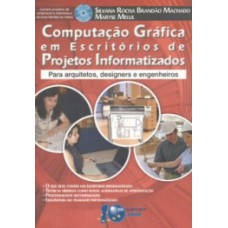 COMPUTAÇÃO GRÁFICA EM ESCRITÓRIOS DE PROJETOS INFORMATIZADOS