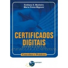 CERTIFICADOS DIGITAIS: CONCEITOS E PRÁTICAS