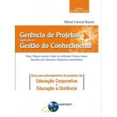 GERENCIA DE PROJETOS APLICADA A GESTAO