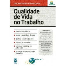 QUALIDADE DE VIDA NO TRABALHO