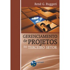 GERENCIAMENTO DE PROJETOS NO TERCEIRO SETOR