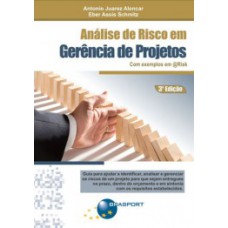 ANALISE DE RISCO EM GERENCIA DE PROJETO