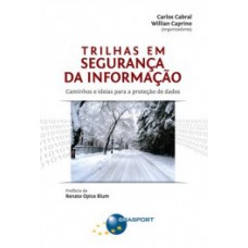 TRILHAS EM SEGURANÇA DA INFORMACAO