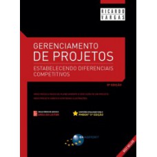 GERENCIAMENTO DE PROJETOS: ESTABELECENDO DIFERENCIAIS COMPETITIVOS