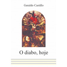 O Diabo, hoje