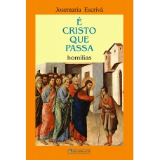 É Cristo que passa