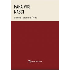 Para Vós nasci: Poesias e exclamações