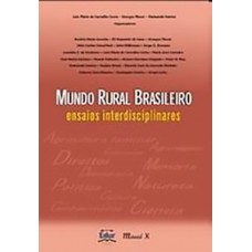 MUNDO RURAL BRASILEIRO: ENSAIOS INTERDISCIPLINARES