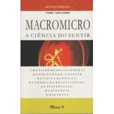 MACROMICRO A CIÊNCIA DO SENTIR