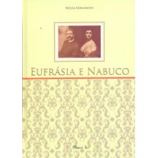 EUFRÁSIA E NABUCO