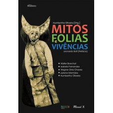 MITOS, FOLIAS E VIVÊNCIAS