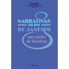 NARRATIVAS DO RIO DE JANEIRO NAS AULAS DE HISTÓRIA