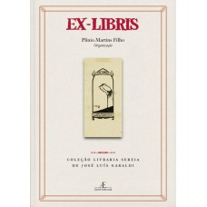 Ex-libris: Coleção Livraria Sereia de José Luís Garaldi