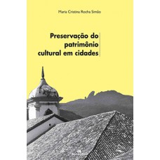 PRESERVACAO DO PATRIMONIO CULTURAL EM CI