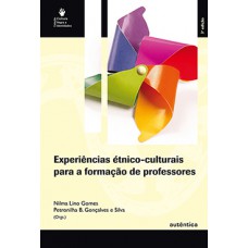 EXPERIENCIAS ETNICO CULTURAIS PARA A FOR