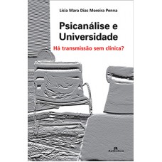 PSICANALISE E UNIVERSIDADE HA TRANSMISSA