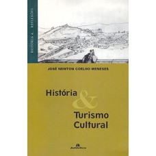 HISTÓRIA & TURISMO CULTURAL