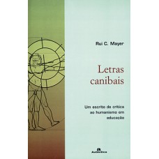 LETRAS CANIBAIS - UM ESCRITO DE CRÍTICA