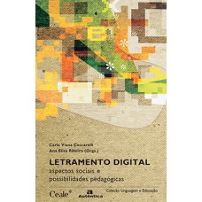 LETRAMENTO DIGITAL -  ASPECTOS SOCIAIS E