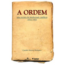 ORDEM, A - UMA REVISTA DE INTELECTUAL CA