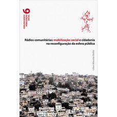 RÁDIOS COMUNITÁRIAS: MOB. SOC. CIDAD.