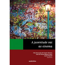 A JUVENTUDE VAI AO CINEMA