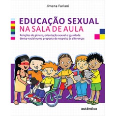 EDUCACAO SEXUAL NA SALA DE AULA - RELAC