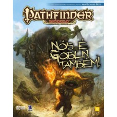 PATHFINDER: NÓIS É GOBLIN TAMBÉM!