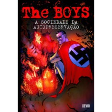 THE BOYS VOLUME 6: A SOCIEDADE DA AUTOPRESERVAÇÃO