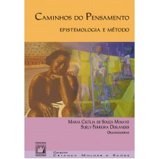 Caminhos do pensamento: Epistemologia e método