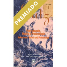 Adolpho Lutz: obra completa - vol. 2, livro 1: Febre amarela, malária e protozoologia