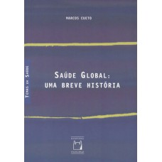 Saúde global: Uma breve história