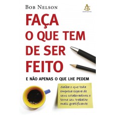 Faça o que tem de ser feito