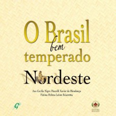 O Brasil bem temperado - nordeste