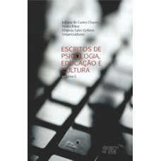 ESCRITOS DE PSICOLOGIA, EDUCAÇÃO E CULTURA