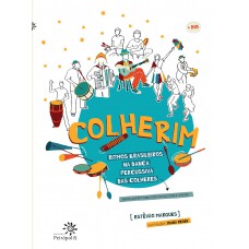 Colherim: Ritmos brasileiros na dança percussiva das colheres/Brazilian rhythms percussive dance spoons