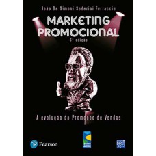 MARKETING PROMOCIONAL: A EVOLUÇÃO DA PROMOÇÃO DE VENDAS