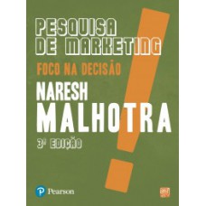 PESQUISA DE MARKETING: FOCO NA DECISÃO