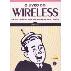 LIVRO DO WIRELESS, O