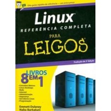 LINUX REFERÊNCIA COMPLETA PARA LEIGOS