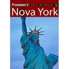 FROMMERS NOVA YORK: GUIA DE BOLSO